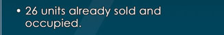 � 26 units already sold and occupied.